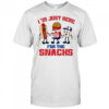 Chicago Cubs I’m just here for the Snacks shirt