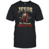 Christian Workout Gym Jesus The Ultimate Deadlift shirt