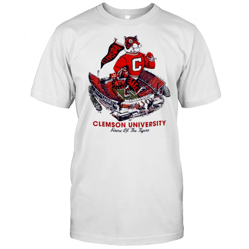 Clemson University Home Of The Tigers Mascot Stadium shirt