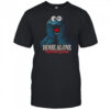 Cookie Monster Home Alone Without Cookies shirt