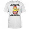 Cute Minion if child can work a table phone or game they can work a broom mop and dishes shirt