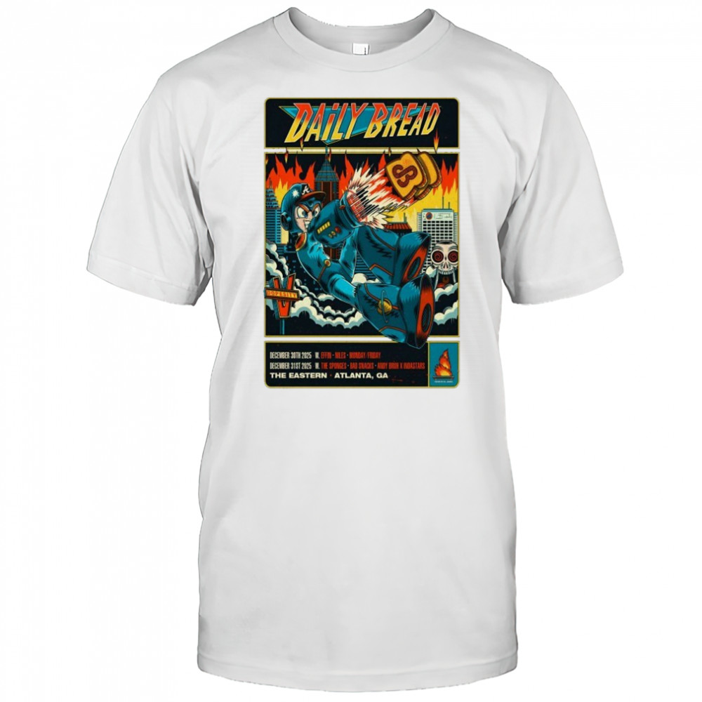 Daily Bread The Eastern Atlanta GA Dec 30-31 2025 T-shirt