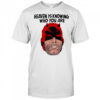 Daredevil heaven is knowing who you are shirt
