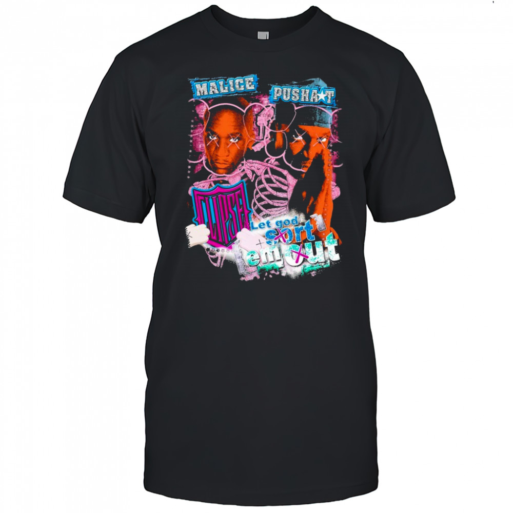 Dbruze Malice Pusha Let God Sort Em Out Clipse T-shirt