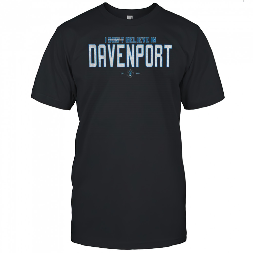 Detroit Lions I believe in Davenport est 2021 shirt