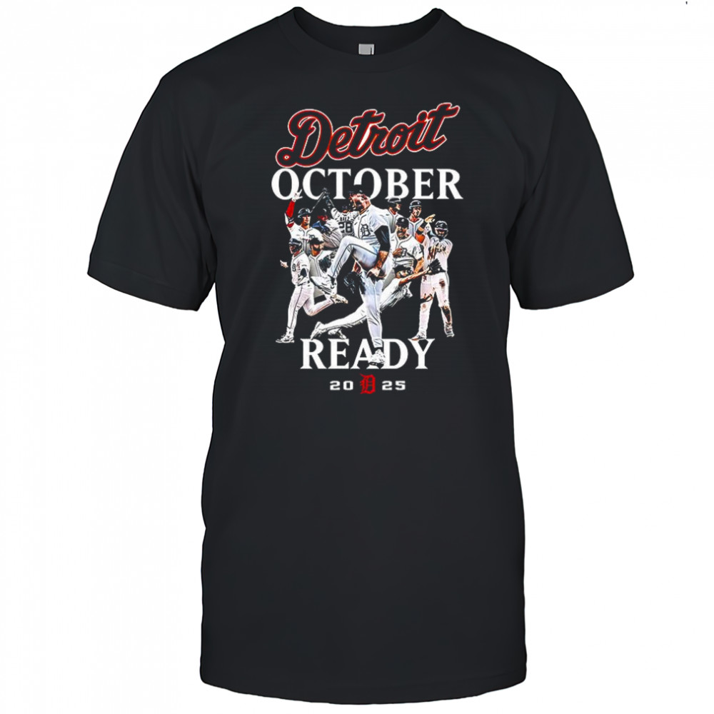 Detroit Tigers MLB october ready 2025 playoffs baseball players shirt