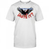 Do you really wanna taste it Bald Eagle flag shirt