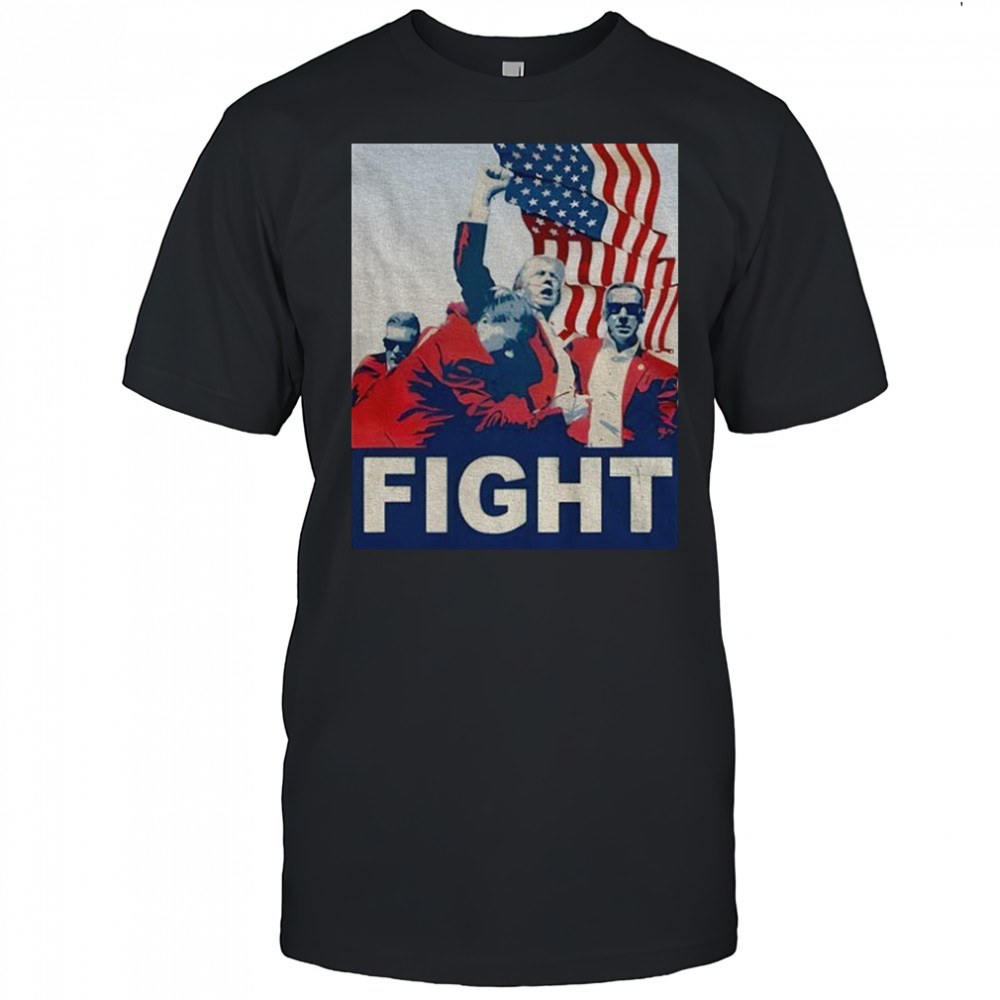 Donald Trump Fight Iconic American flag shirt