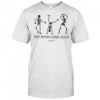 Dry bones come alive dancing skeleton Christian Halloween shirt