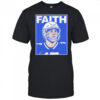 Faith Josh Allen shirt