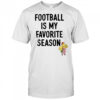 Football is my favorite season Nebraska Cornhuskers shirt