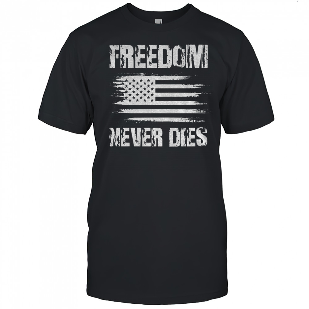 Freedom Charlie Krik never dies great America patriotic shirt