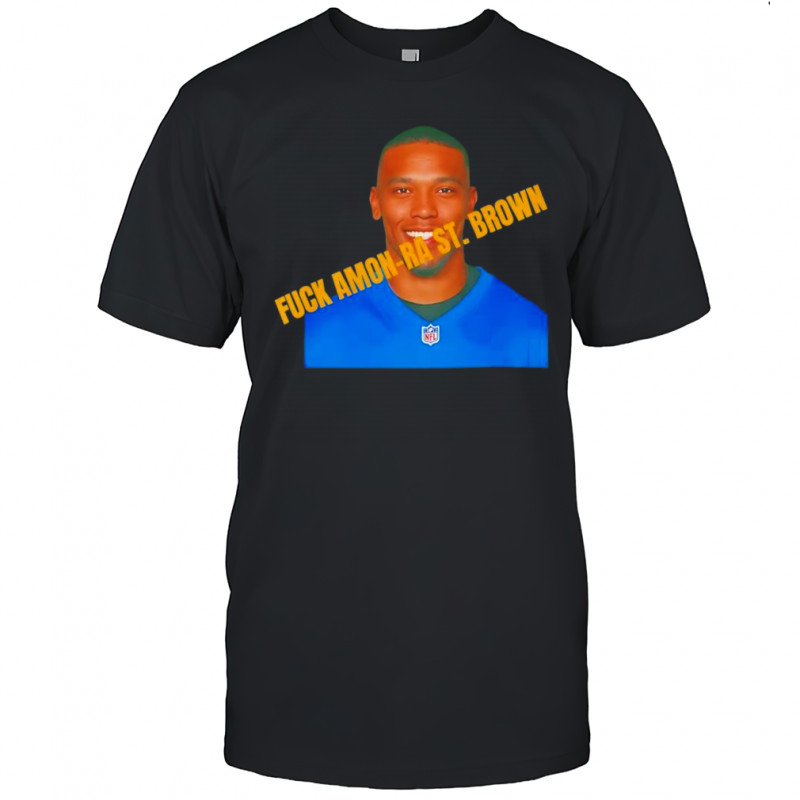 Fuck Amon-Ra St. Brown shirt