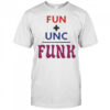 Fun unc funk shirt