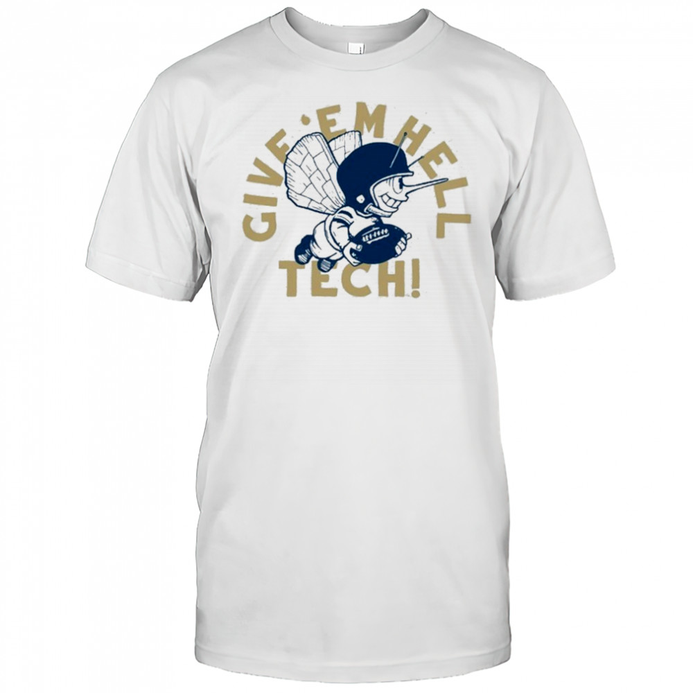 Georgia Tech Yellow Jackets Give ‘Em Hell, Tech T-shirt