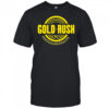 Gold Rush #keepgoldrushalive Discovery Channel show shirt