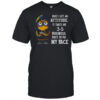 Grumpy once I get an attitude it takes me 3 5 business days to fix my face shirt
