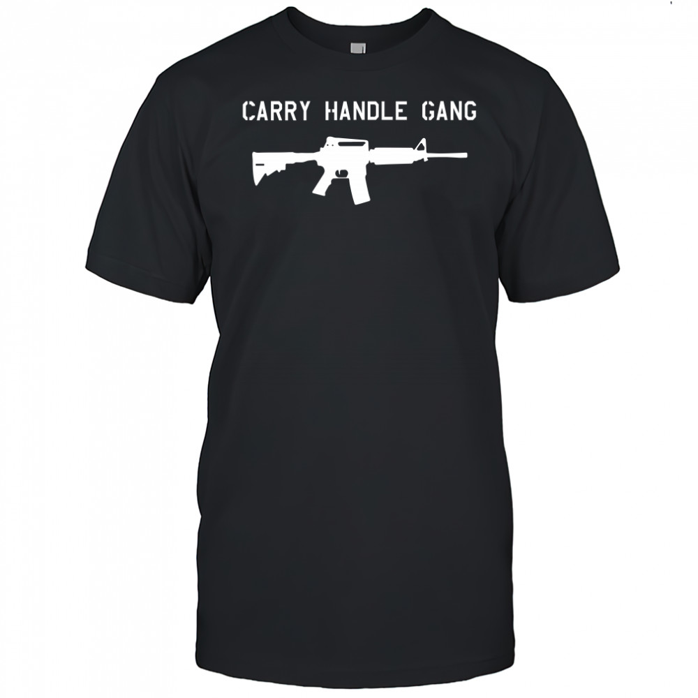 Guns Carry Handle Gang Shirt