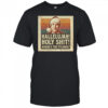Hallelujah Holy S Christmas hoky shit where’s the Tylenol shirt