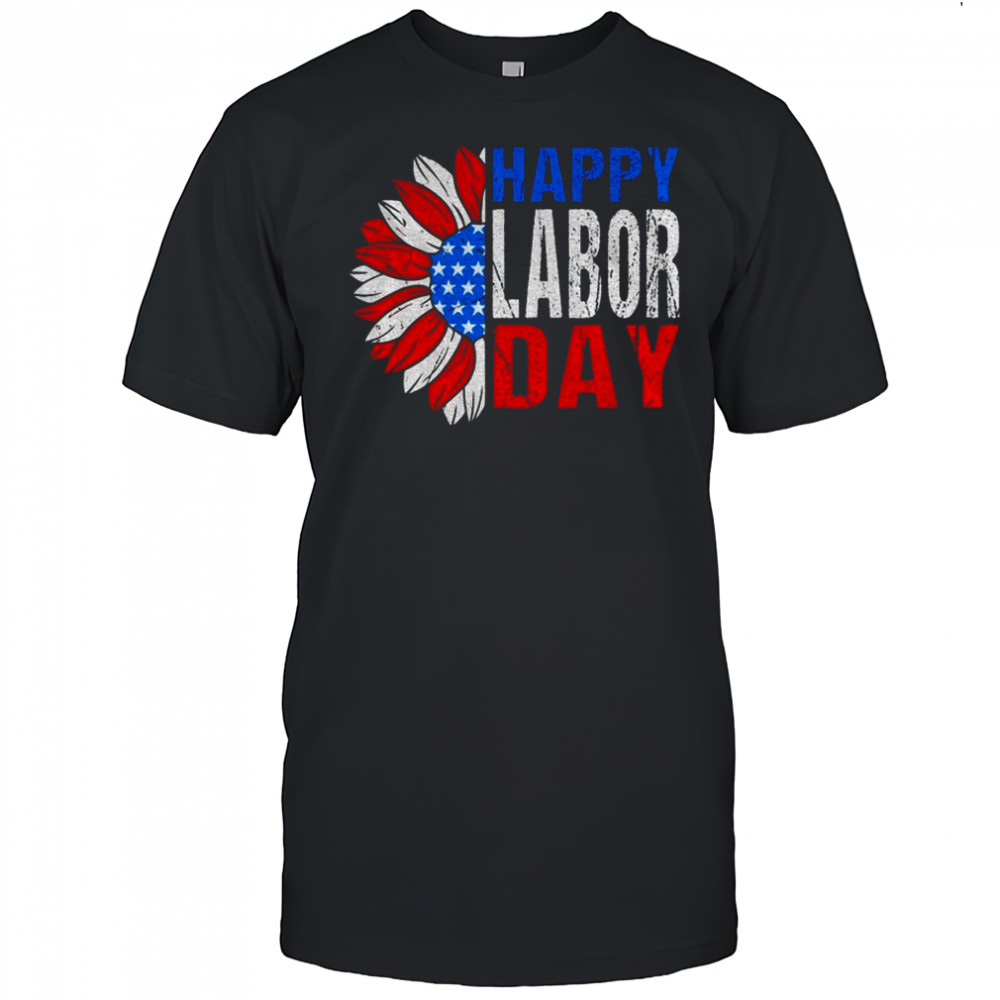 Happy labor Day shirt