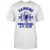 Hawkins Middle School A.V. Club 1983 T-Shirt