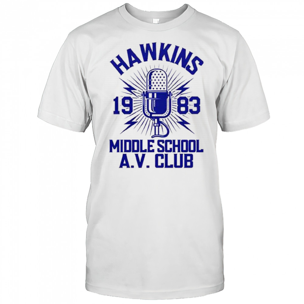 Hawkins Middle School A.V. Club 1983 T-Shirt