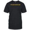 He’s On My Fantasy Team T-shirt