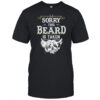 Husband Valentines Sorry This Beard Is Taken Marriage Humor shirt
