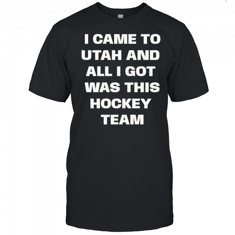 I came to utah and all i got was this Hockey team Utah Hockey Club shirt