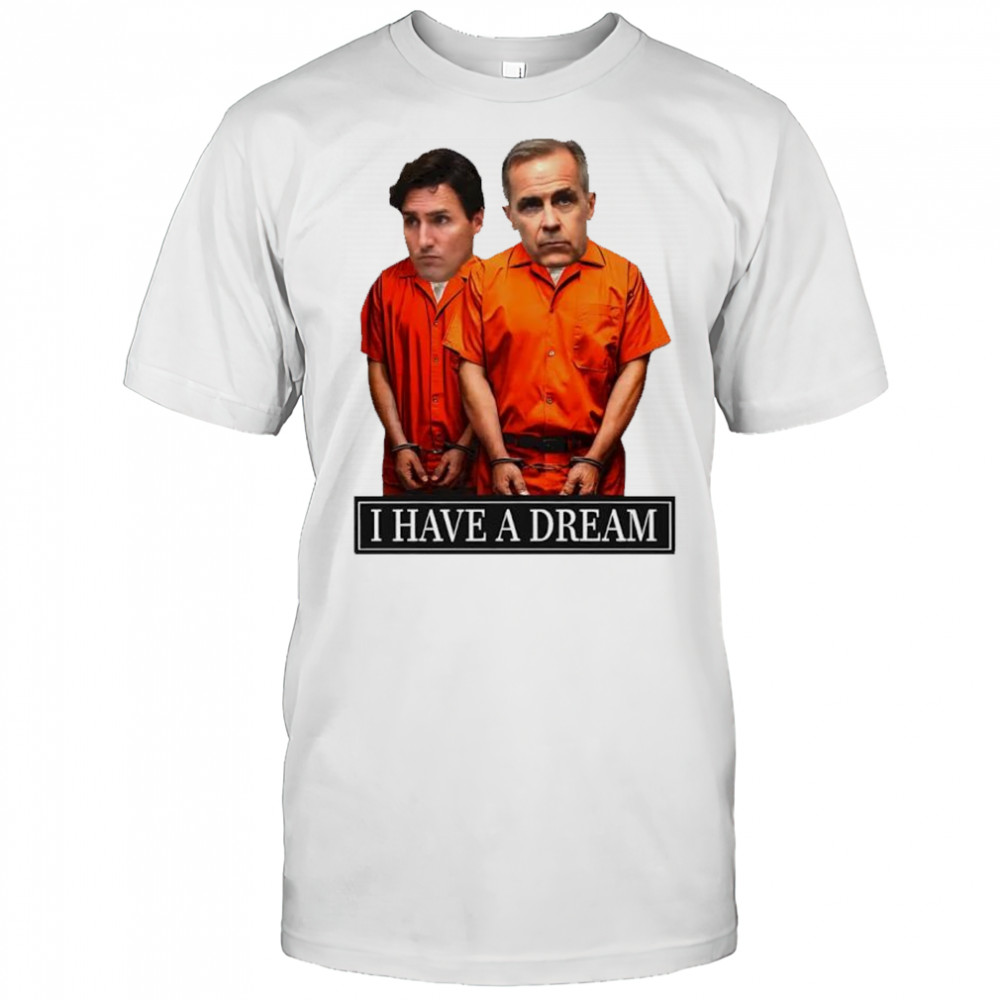 I have a dream satirical graphic shirt