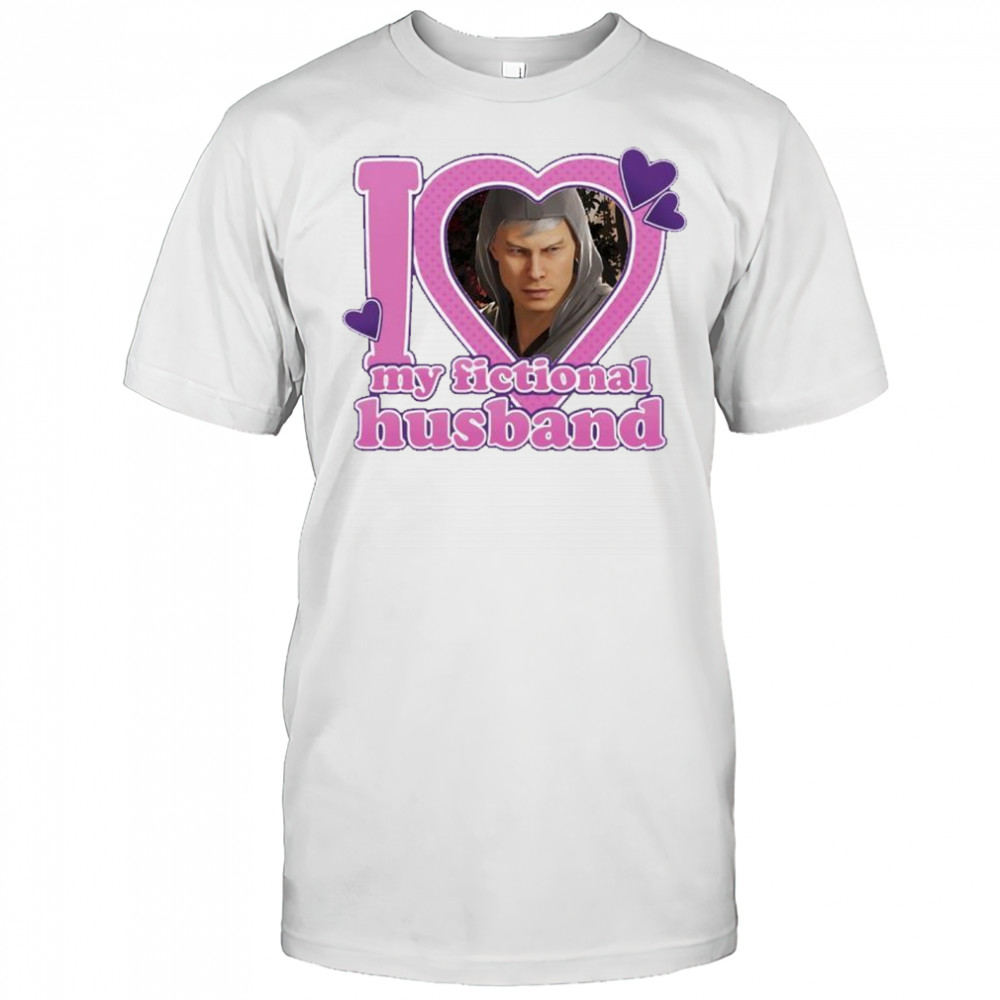 I love my fictional husband character shirt