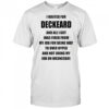 I Waited For Deckard And All I Got Was Fired From My Job T-Shirt