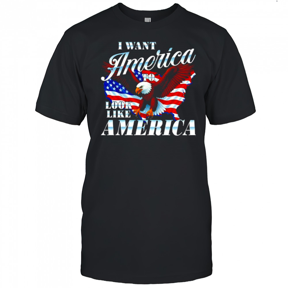 I Want America to look like America American Map shirt