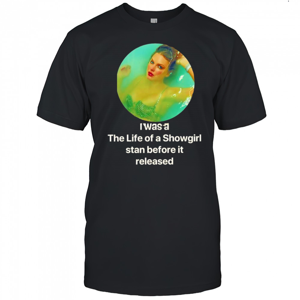 I was a The Life of a Showgirl stan before it released Taylor photo shirt