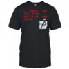 I Won’t Let You Down I Will Make You Purr Cat T-shirt