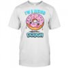 I’m A Weird Dough T-Shirt