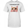 I’m literally just a cunt cute cat nail shirt