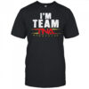 I’m Team TNA Total Nonstop Action Wrestling shirt