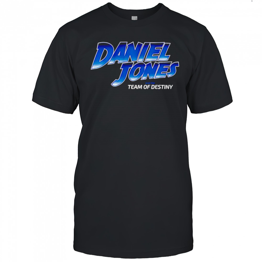 Indiana Daniel Jones team of destiny shirt