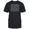 It Makes Me Mad When The Taco Bell Menu Is Trying Out New Specialties T-Shirt