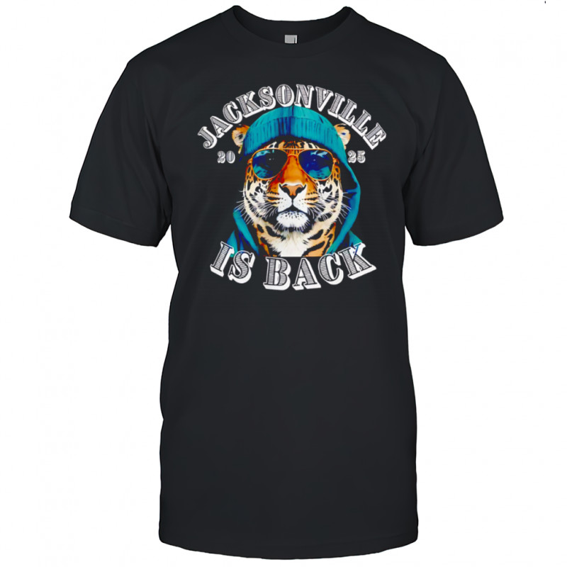 Jacksonville Is Back 2025 Jaguars Animal Wearing Hoodie shirt