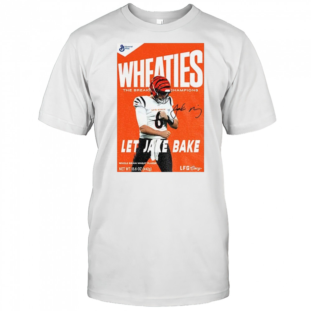 Jake Bake Cincinnati Bengals wheaties let jake bake shirt