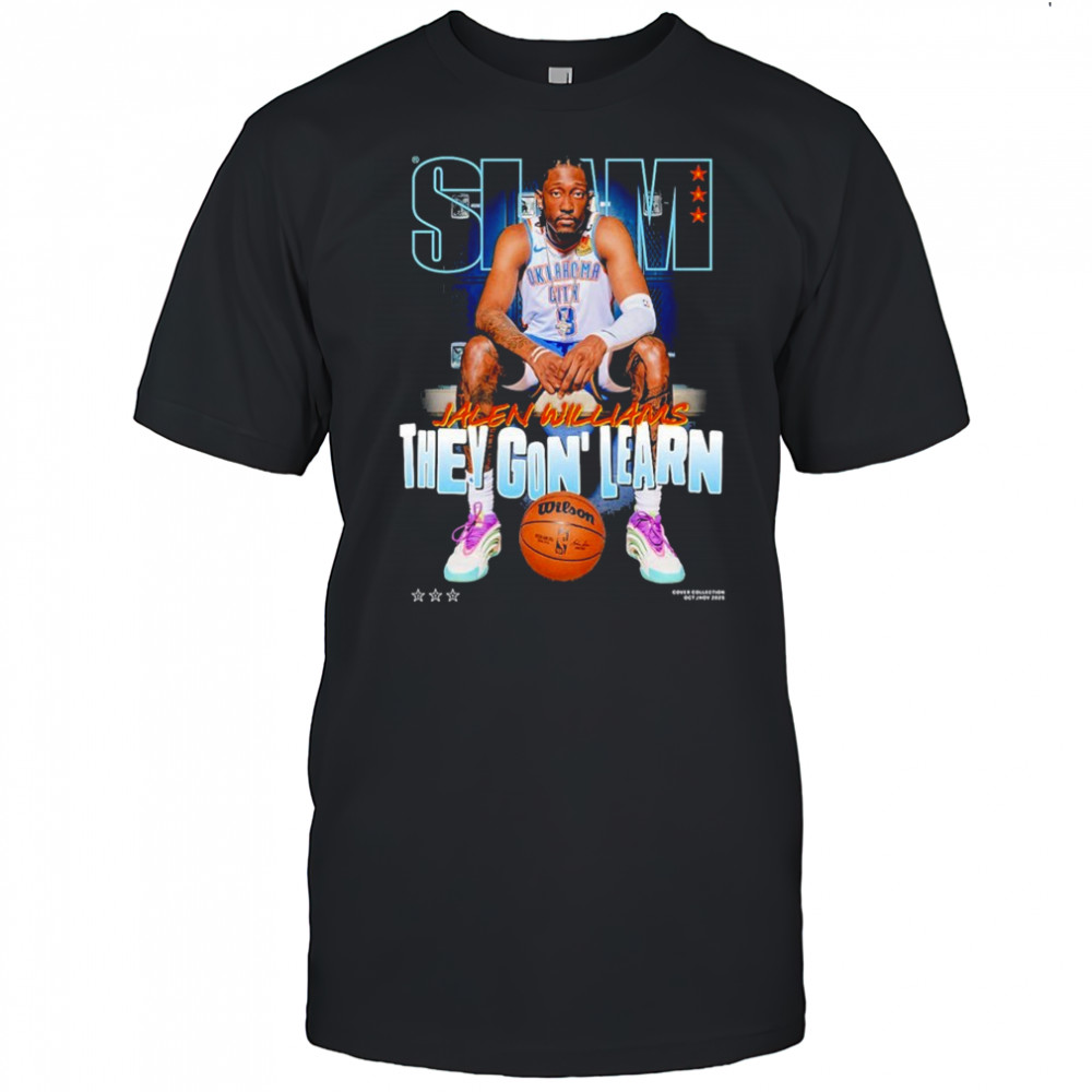 Jalen Williams Slam They Gon’ Learn T-shirt