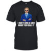 JD Vance I don’t give a shit what you call it T-shirt
