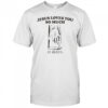 Jesus loves you so much it hurts shirt
