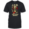J.O.B. Just Over Broke skeleton fiery shirt