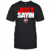 Julian Sayin Just Sayin’ Ohio State Football logo shirt