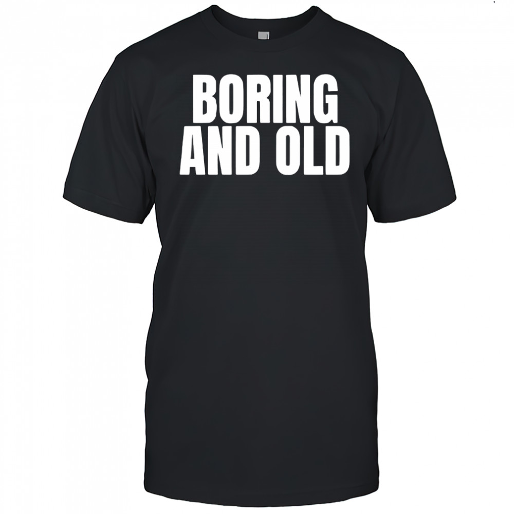 Killing Heidi Boring And Old 2025 Shirt