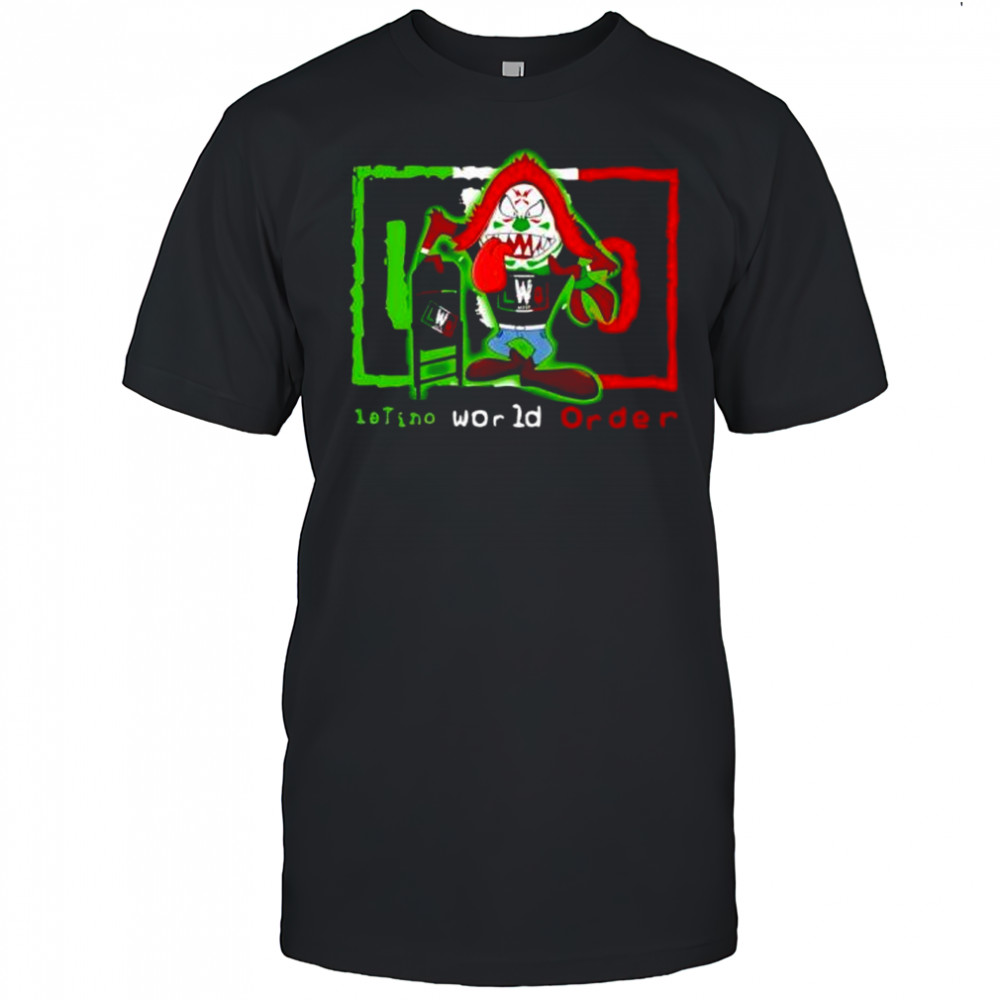 Latino world order Mexico parody shirt
