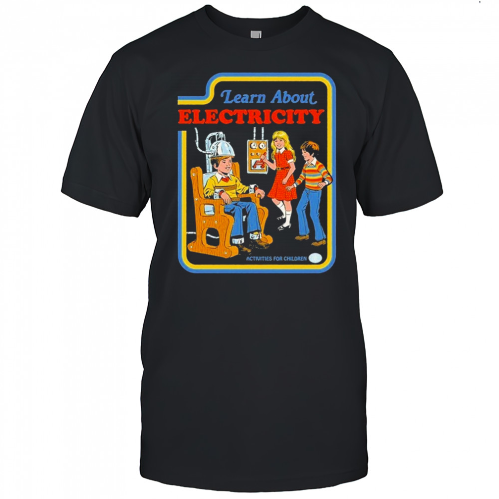 Learn About Electricity Activities For Children T-shirt